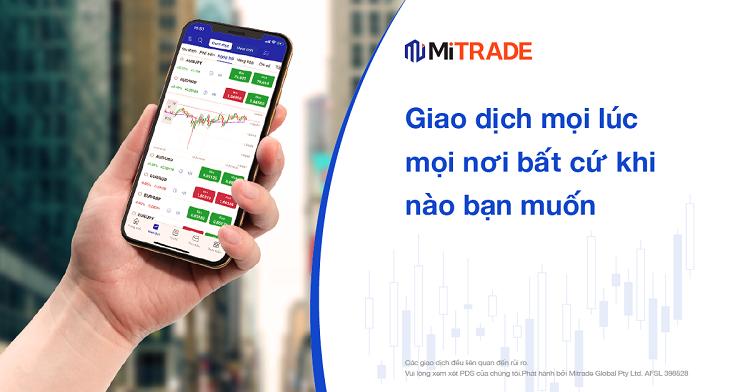 Tự tin giao dịch trên Mitrade